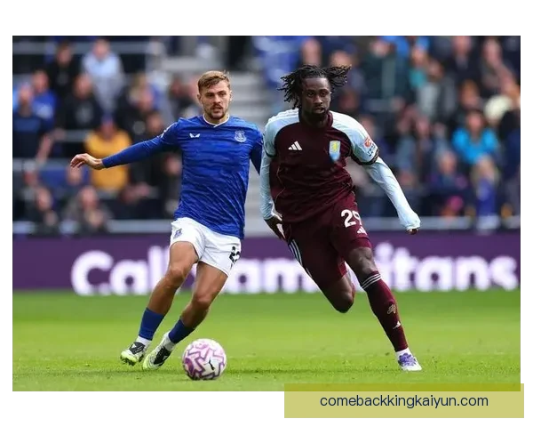 埃弗顿进攻效率分析：球队状态回暖，表现稳健逐渐提升