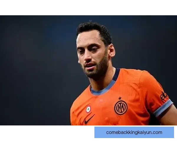 恰尔汗奥卢本赛季传球区域分布及中场组织表现分析